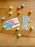 Motivational Waterproof Vinyl Stickers: Be Brave, Don’t Spend Another Year
